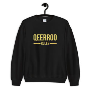 Qeerroo Rules Unisex Sweatshirt